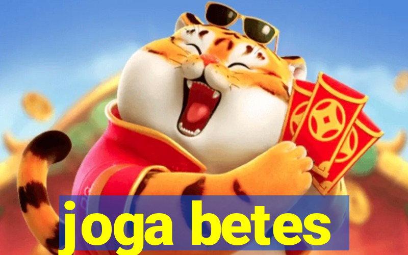 joga betes