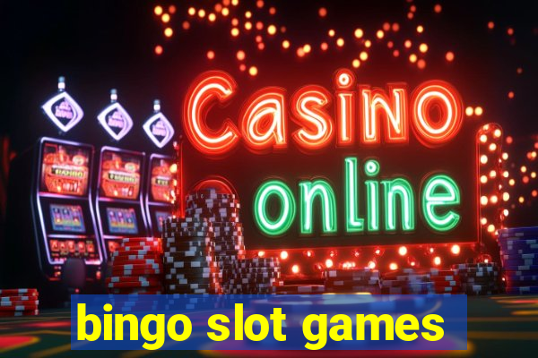 bingo slot games