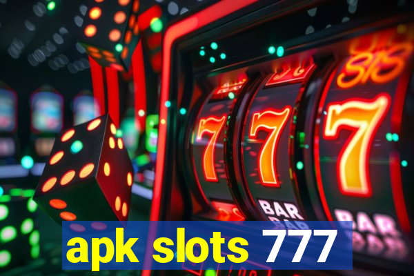 apk slots 777