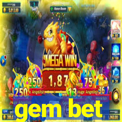 gem bet