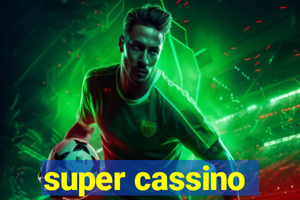 super cassino