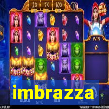 imbrazza