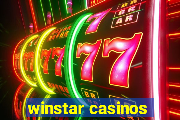 winstar casinos