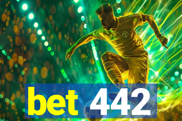 bet 442