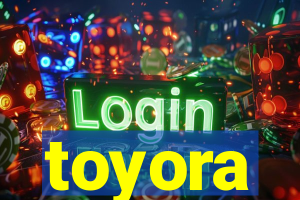 toyora