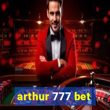 arthur 777 bet