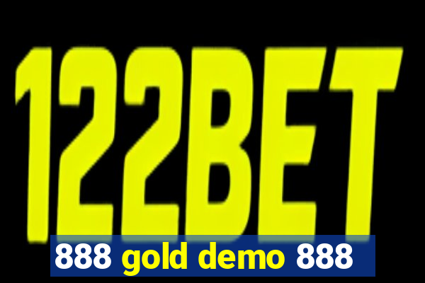 888 gold demo 888