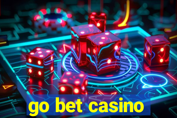 go bet casino