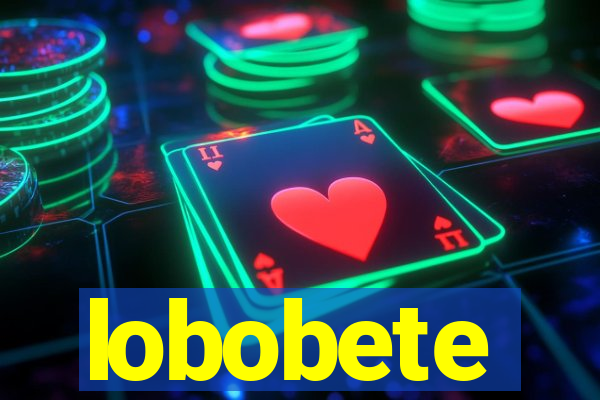 lobobete