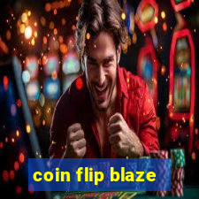 coin flip blaze