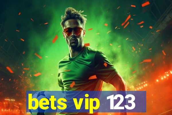 bets vip 123