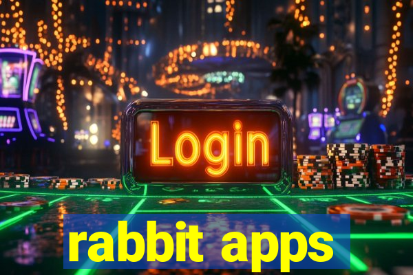 rabbit apps