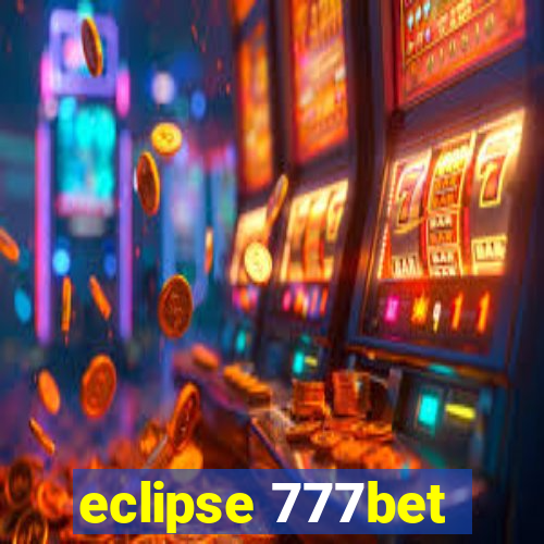 eclipse 777bet