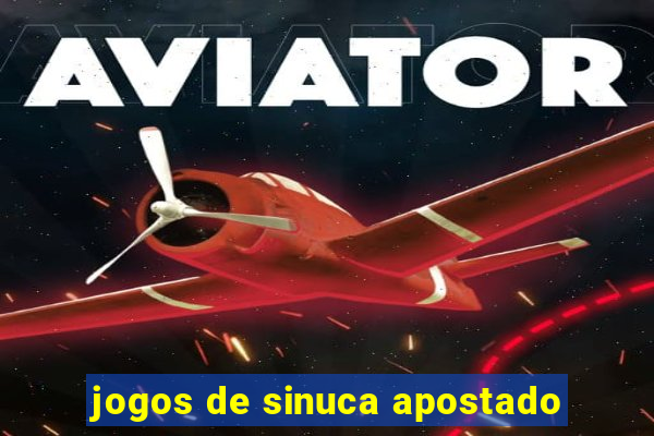 jogos de sinuca apostado