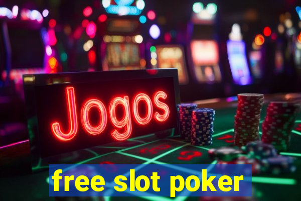 free slot poker