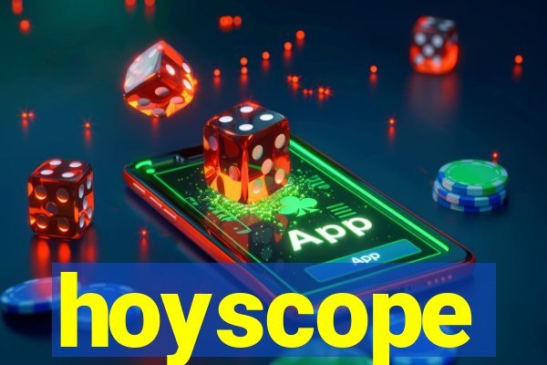 hoyscope