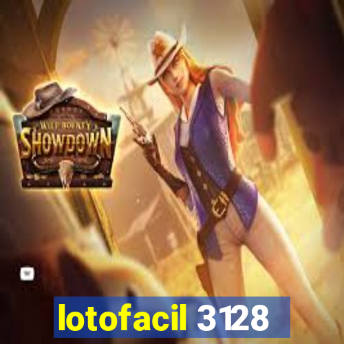 lotofacil 3128