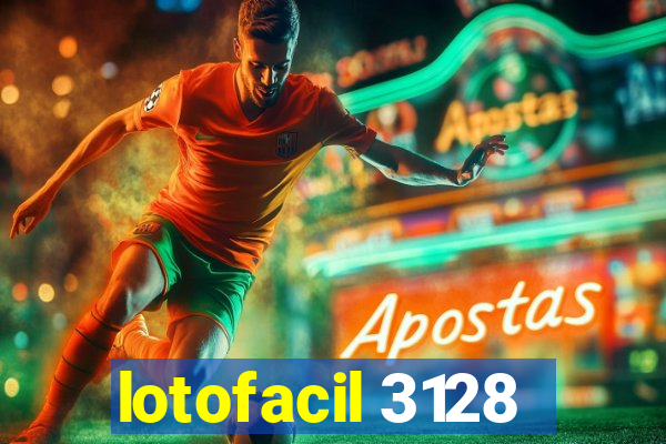 lotofacil 3128