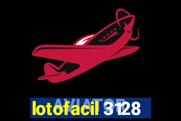 lotofacil 3128