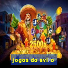 jogos do avi茫o