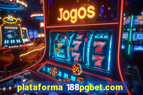 plataforma 188pgbet.com