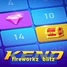 fireworkz blitz slot game