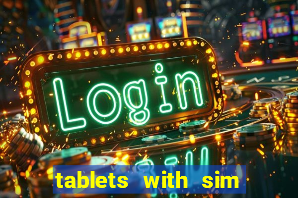 tablets with sim card slot