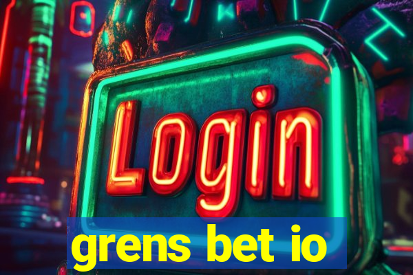 grens bet io