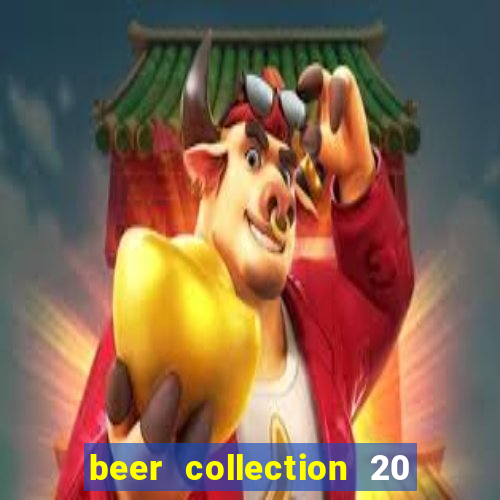 beer collection 20 lines slot