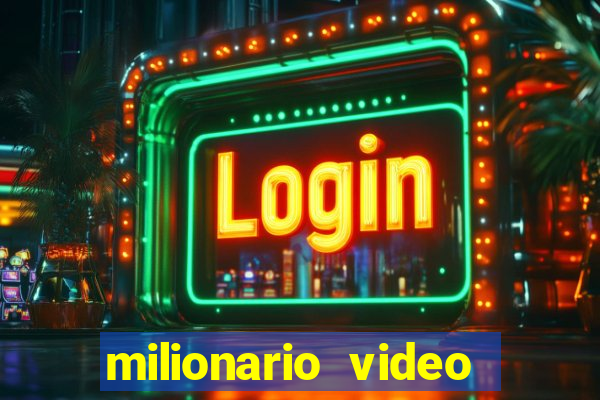 milionario video slot ca?a niquel