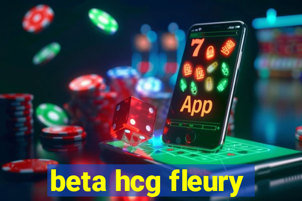 beta hcg fleury