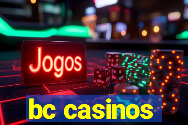 bc casinos