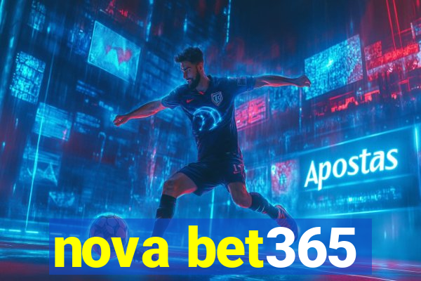 nova bet365