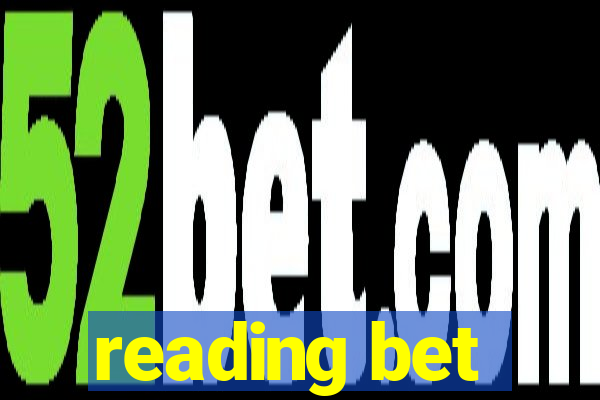 reading bet