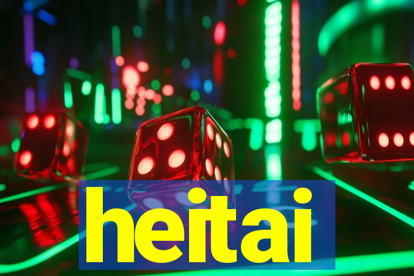 heitai