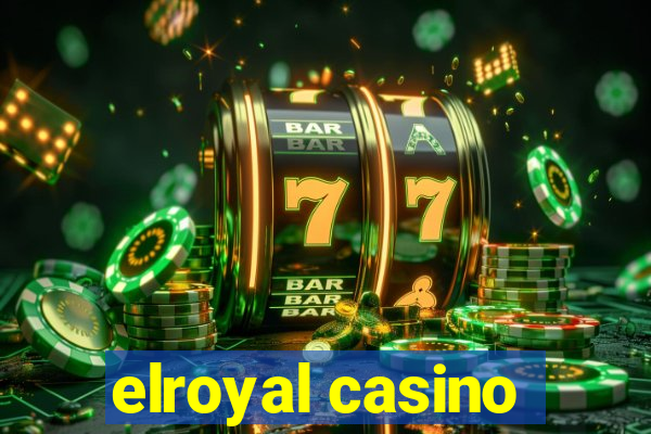 elroyal casino