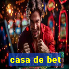 casa de bet