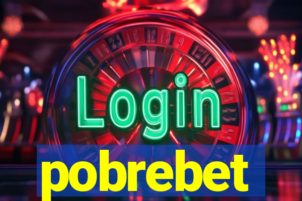 pobrebet