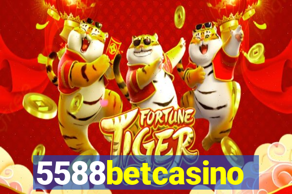 5588betcasino