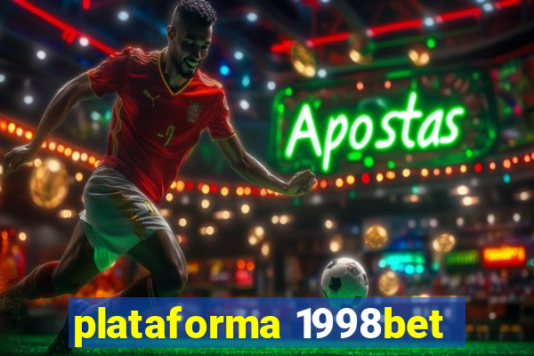 plataforma 1998bet