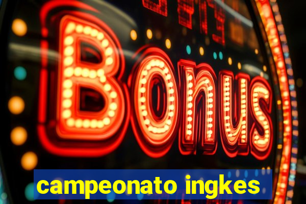 campeonato ingkes