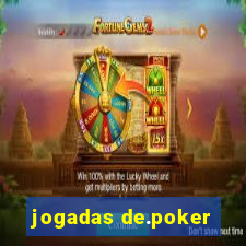 jogadas de.poker