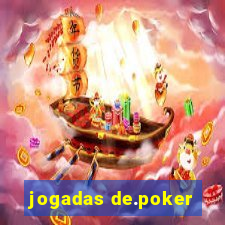 jogadas de.poker