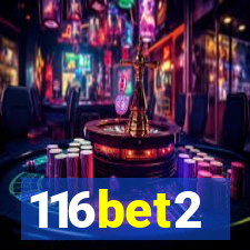 116bet2