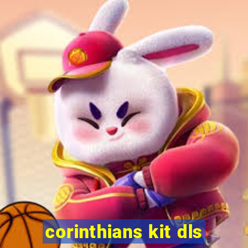 corinthians kit dls