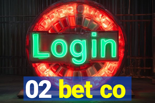 02 bet co