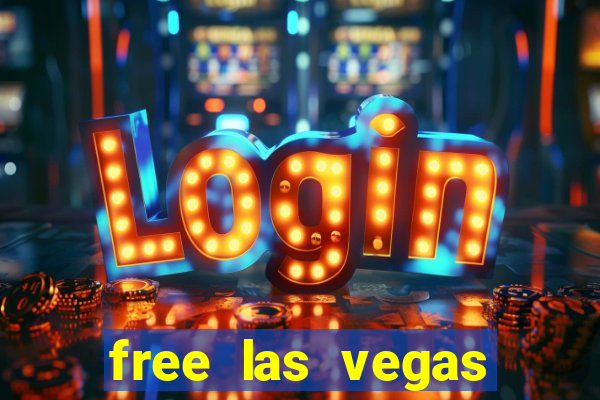 free las vegas casino slot machines