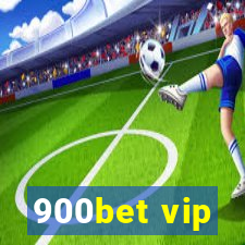 900bet vip