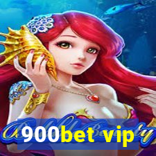 900bet vip