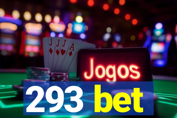 293 bet